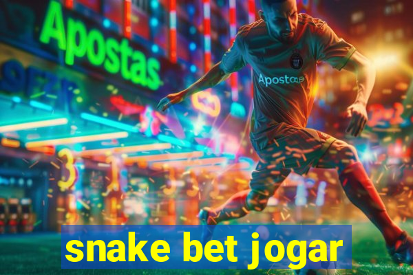 snake bet jogar